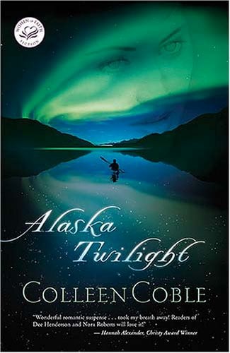 Alaska Twilight (Women of Faith Fiction)