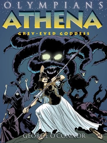 Grey-Eyed Goddess (Olympians Athena, Volume 2)