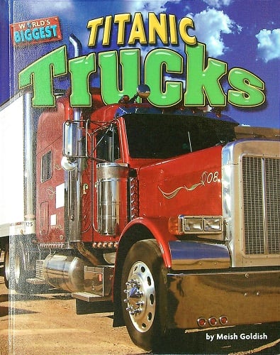 Titanic Trucks (World's Biggest)