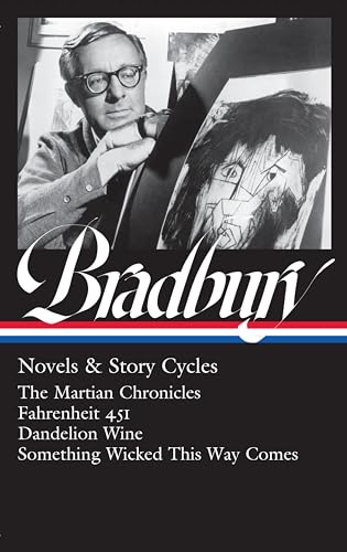 Bradbury: Novels & Story Clycles