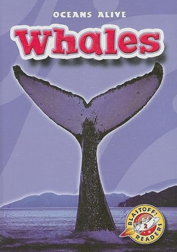 Whales (Oceans Alive, Blastoff! Readers, Level 2)