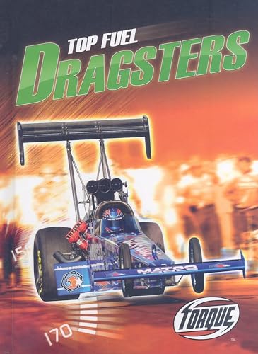 Top Fuel Dragsters (World's Fastest)