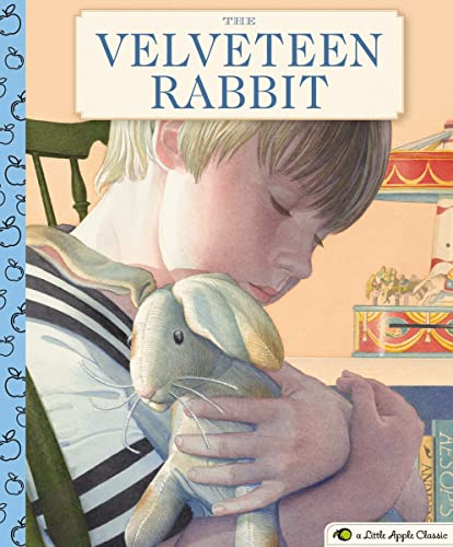 The Velveteen Rabbit (A Little Apple Classic)