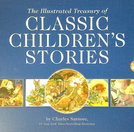 The Illustrated Treasury of Classic Children's Stories