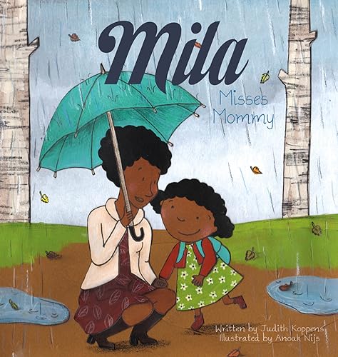 Mila Misses Mommy (Mila, Bk. 3)