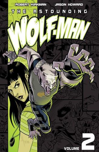 The Astounding Wolf-Man (Volume 2)