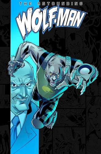 The Astounding Wolf-Man (Volume 3)