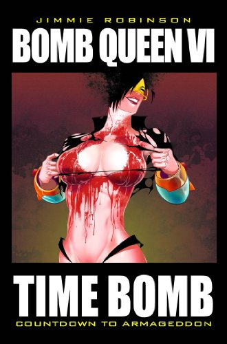 Time Bomb (Bomb Queen, Volume 6)