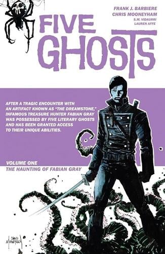 The Haunting of Fabian Gray (Five Ghosts, Volume 1)