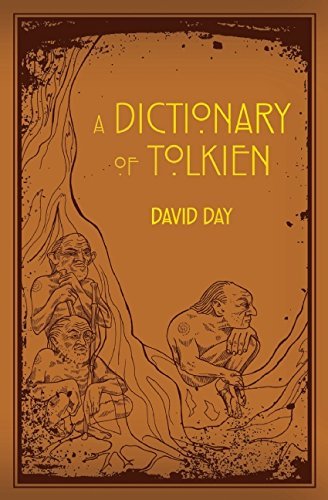 Tolkien: A Dictionary