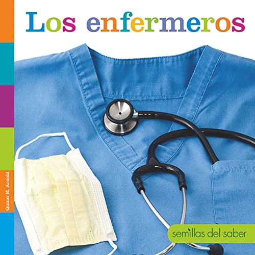 Los Enfermeros (Semillas Del Saber)