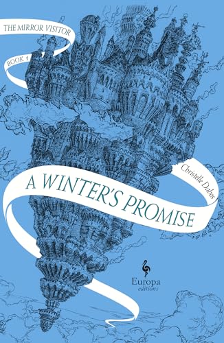 A Winter’s Promise (The Mirror Visitor Quartet, Bk. 1)