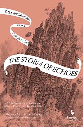 The Storm of Echoes (The Mirror Visitor, Bk. 4)