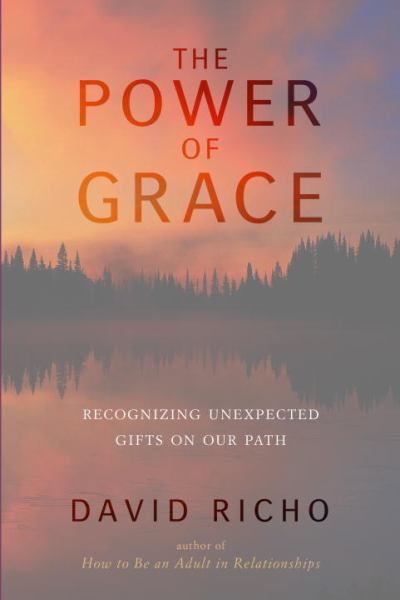 The Power of Grace: Recognizing Unexpected Gifts on Our Path