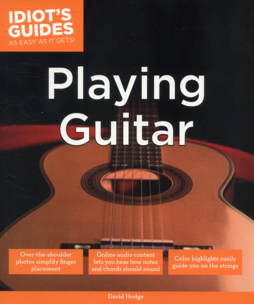 Idiot's Guides: Playing Guitar