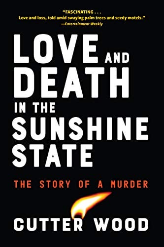 Amour et mort en Floride : l'histoire d'un meurtre