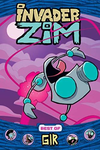 Best of GIR (Invader ZIM, Volume 1)