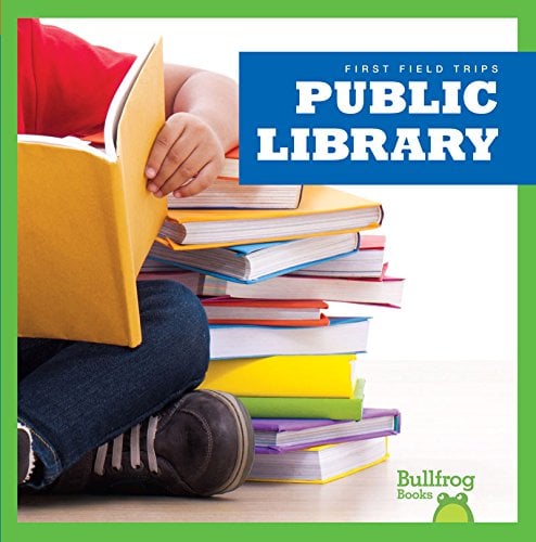 Public Library (First Field Trips)