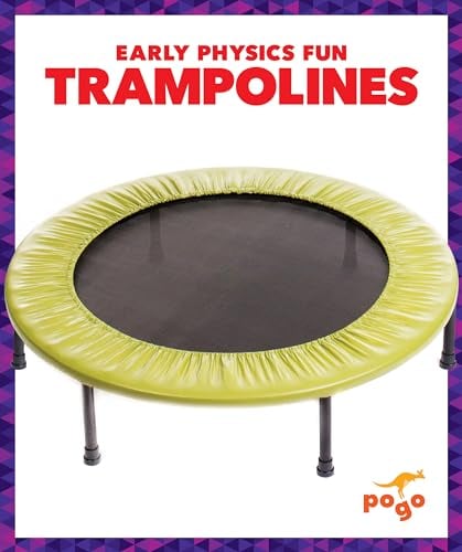 Trampolines (Early Physics Fun)