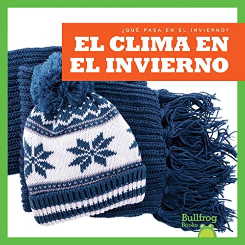 El Clima en el Invierno (¿Que Pasa en el Invierno?)