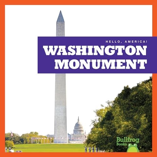 Washington Monument (Hello, America!)