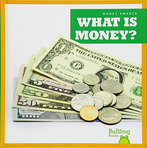 What Is Money? (Money Smarts)