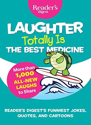 Laughter Totally is the Best Medicine