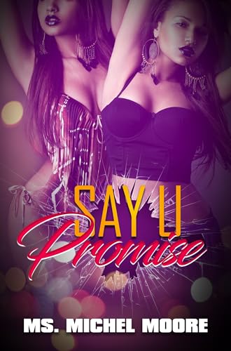 Say U Promise (Bk. 7)