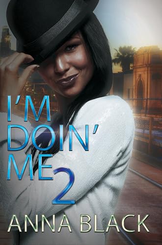 I'm Doin' Me (Bk. 2)