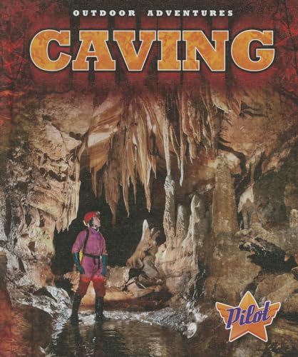 Caving (Outdoor Adventures)