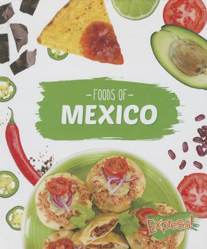 Foods of Mexico (Cook With Me)