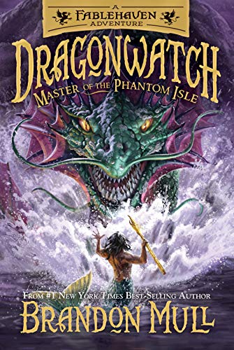 Master of the Phantom Isle (Dragonwatch, Bk. 3)