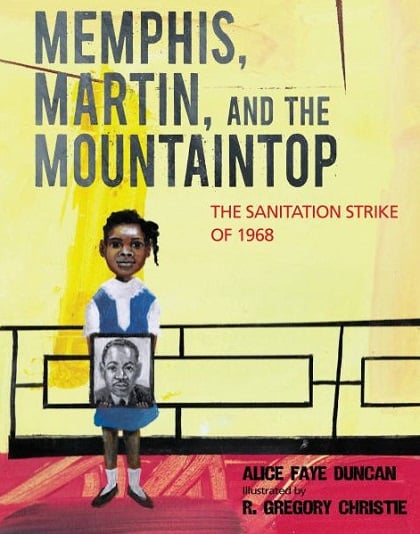 Memphis, Martin, and the Mountaintop: The Sanitation Strike of 1968