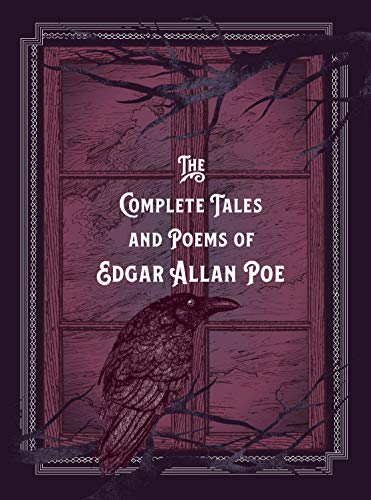 The Complete Tales & Poems of Edgar Allan Poe (Timeless Classics, Bk. 5)