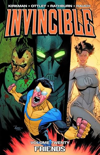Friends (Invincible, Volume 20)