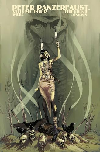 The Hunt (Peter Panzerfaust, Volume 4)