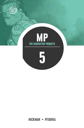 The Manhattan Projects (Volume 5)