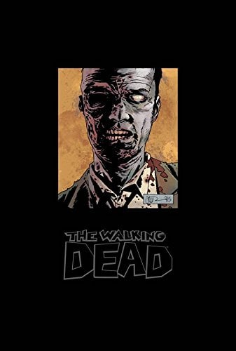The Walking Dead Omnibus (Volume 6)