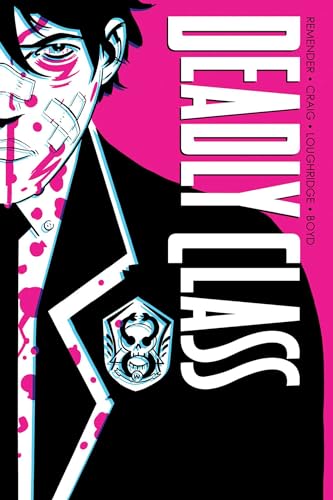 Noise Noise Noise (Deadly Class, Volume 1)