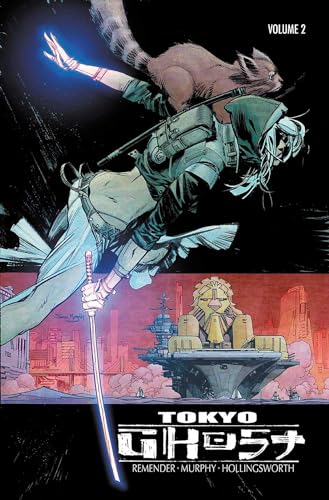 Come Join Us (Tokyo Ghost, Volume 2)