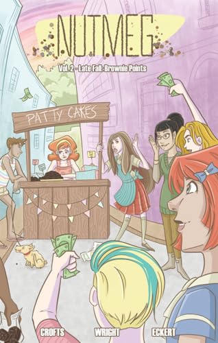 Late Fall: Brownie Points (Nutmeg, Volume 2)