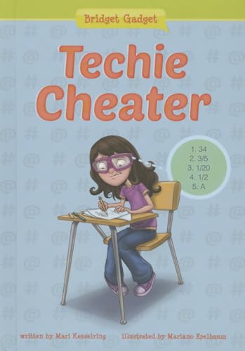 Techie Cheater (Bridget Gadget)