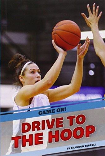 Drive to the Hoop (Game On!)