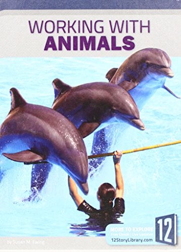 Working With Animals (Career Files)