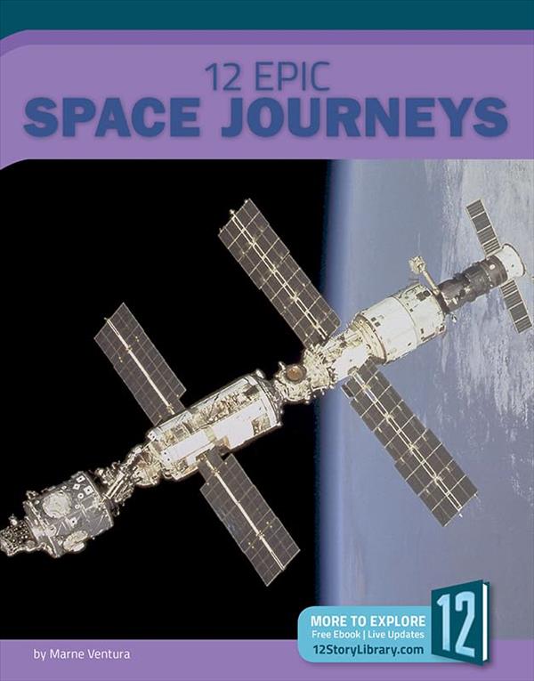 12 Epic Space Journeys (Epic Adventures)