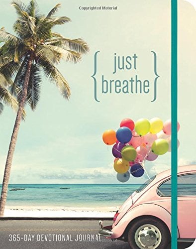 Just Breathe: 365-Day Devotional Journal