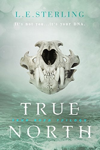 True North (True Born, Bk. 2)