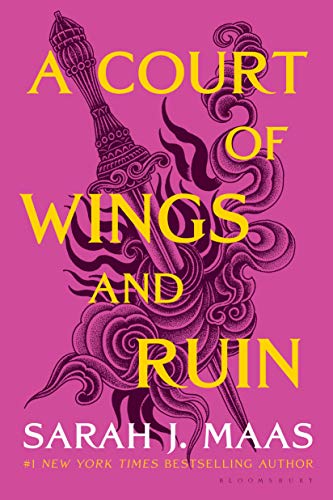 A Court of Wings and Ruin (A Court of Thorns and Roses, Bk. 3)