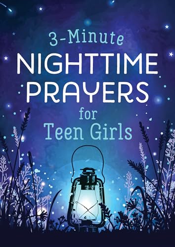 3-Minute Nighttime Prayers for Teen Girls