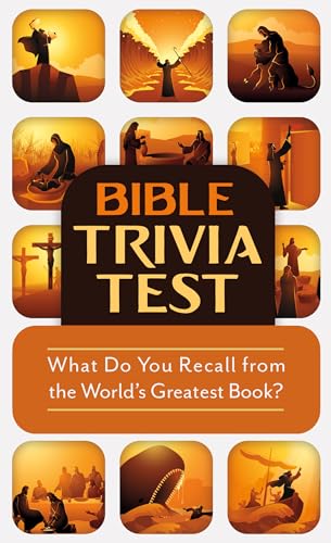 Bible Trivia Test: What Do You Recall From the World's Greatest Book?
